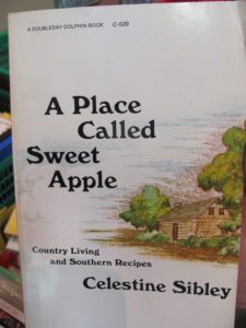 A Place Called Sweet Apple by Celestine Sibley