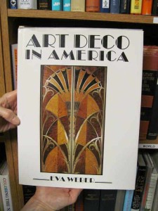 Art Deco in America, by Eva Weber