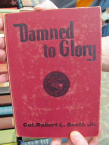 Damned to Glory by Robert Lee Scott