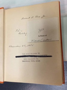 Robert L. Fox Jr. To Bobby: Gift In Honor of Marsh Gaither November 25, 1951