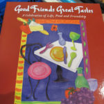 Good Friends Great Tastes by Debbie Gore