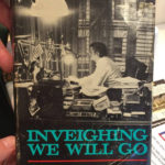 Inveighing We Will Go Hardcover by William F. Buckley Jr.