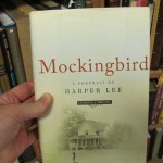 Mockingbird: A Portrait of Harper Lee by Charles J. Shields