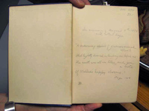 In memory of August 9th, 1894 and better days. A beckoning spirit of gladness seemed afloat, That lightly danced in laughing air before us: The Earth was all in tune, and you a note of Nature's happy chorus." JB. Page 124.